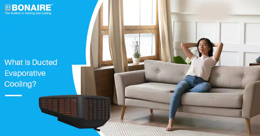 What is Ducted Evaporative Cooling?